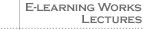 E-learning Works Lectures
                    Lectures 1 2 3